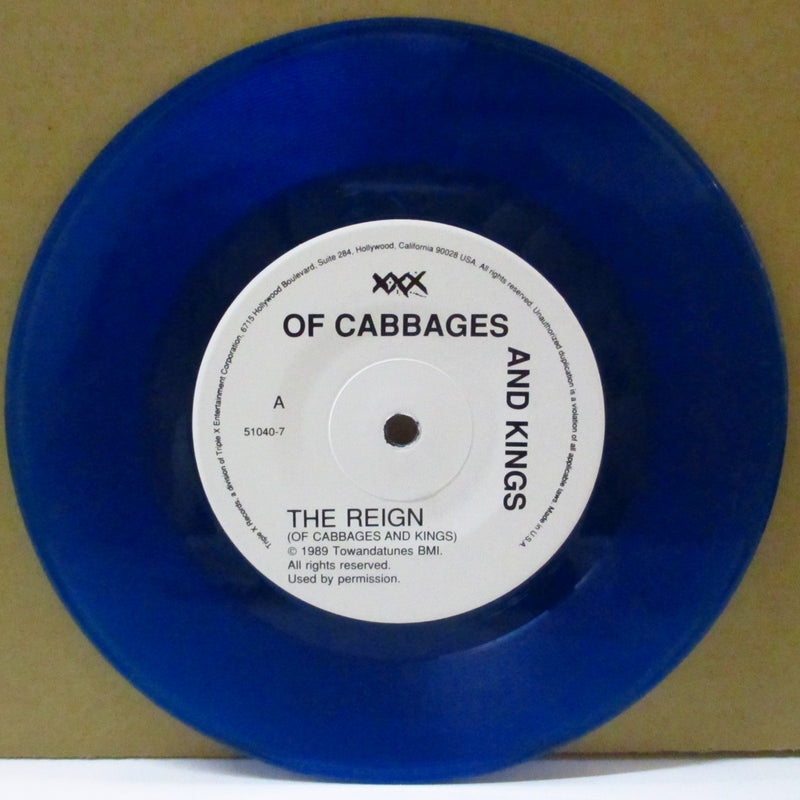 OF CABBAGES AND KINGS (オブ・キャベッジズ・アンド・キングス)  - The Reign (US Limited Clear Blue Vinyl 7")