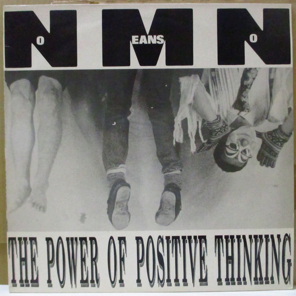 NO MEANS NO (ノーミンズノー)  - The Power OF Positive Thinking (UK オリジナル 3曲入り 12")
