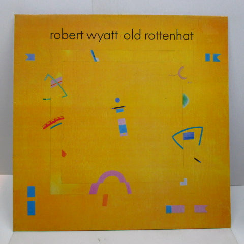ROBERT WYATT - Old Rottenhat (UK Orig./GS)