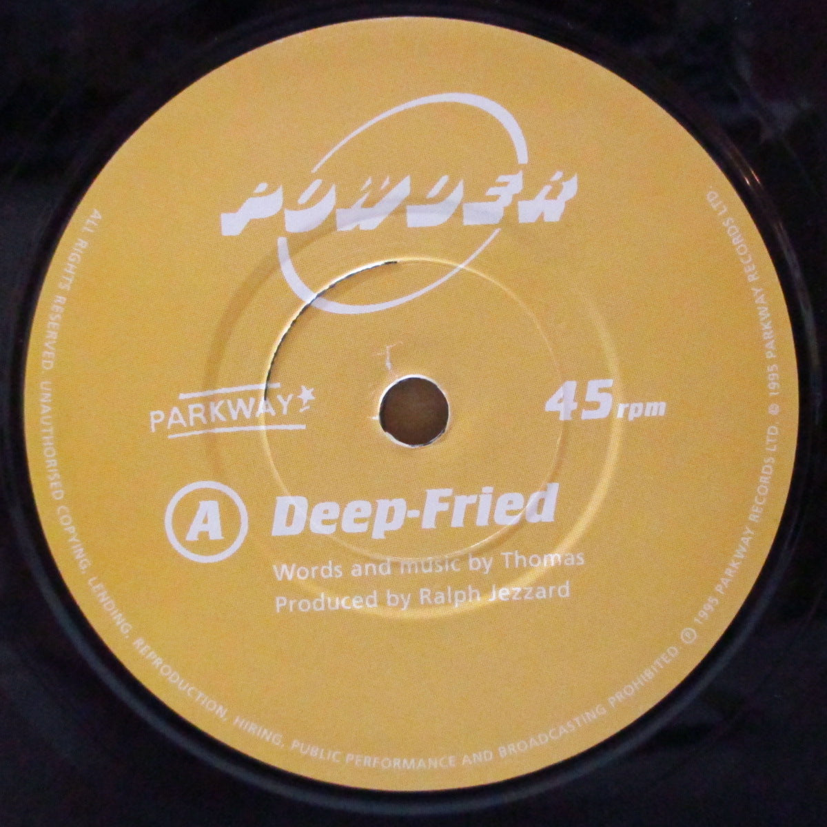 POWDER (パウダー)  - Deep-Fried +2 (UK Orig.7")