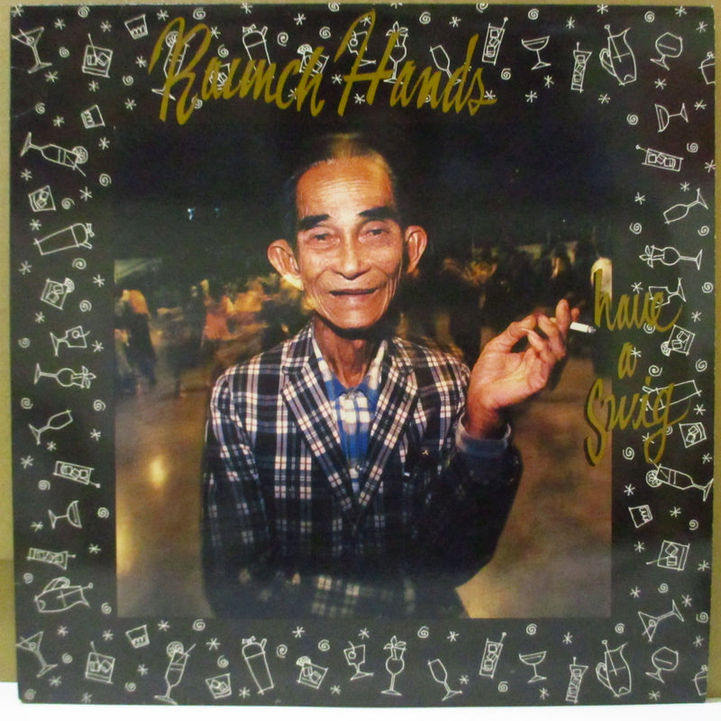 RAUNCH HANDS, THE (ローンチ・ハンズ)  - Have A Swig (US Ltd.Red Vinyl LP+Insert)