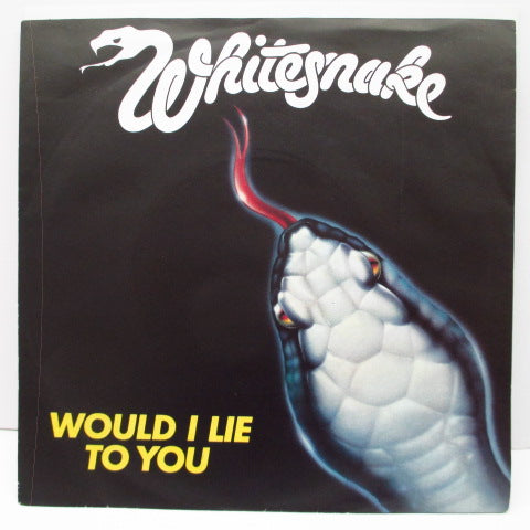 WHITESNAKE - Would I Lie To You (UK Orig.)