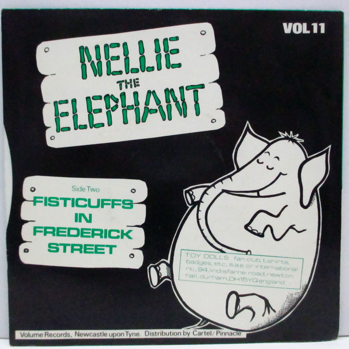 TOY DOLLS (トイ・ドールズ)  - Nellie The Elephant (UK '84 再発「緑ラベ、フラットセンター#1」7"+光沢固紙「緑」ジャケ)