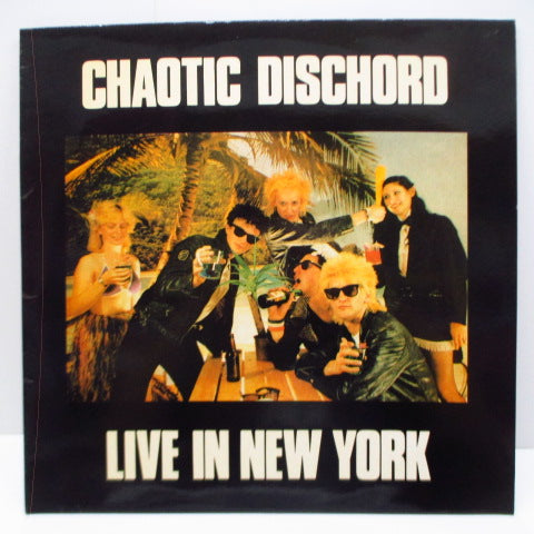 CHAOTIC DISCHORD - Live In New York (UK Orig.LP/CS)