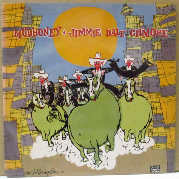 MUDHONEY / JIMMIE DALE GILMORE (マッドハニー / ジミー・デイル・ギルモア)  - Tonight I Think I'm Gonna Go Downtown (US Orig.7")