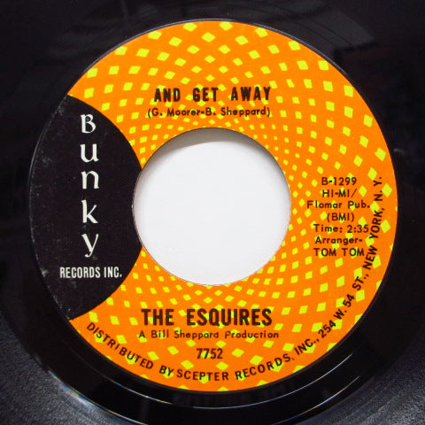ESQUIRES - And Get Away (Orig)