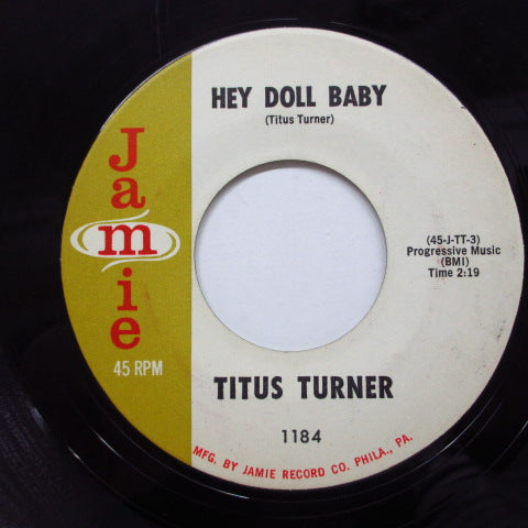 TITUS TURNER - Hey Doll Baby (Orig)