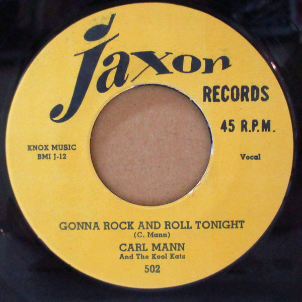 CARL MANN (カール・マン)  - Gonna Rock And Roll Tonight (US 80's Reissue 7")