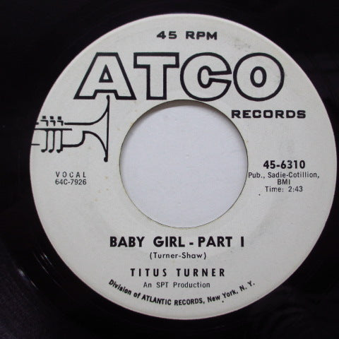 TITUS TURNER - Baby Girl (Part 1 & 2) (Promo)