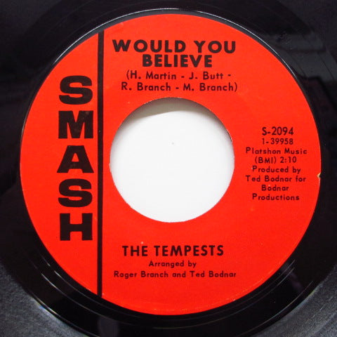 TEMPESTS - Would You Believe (Orig)