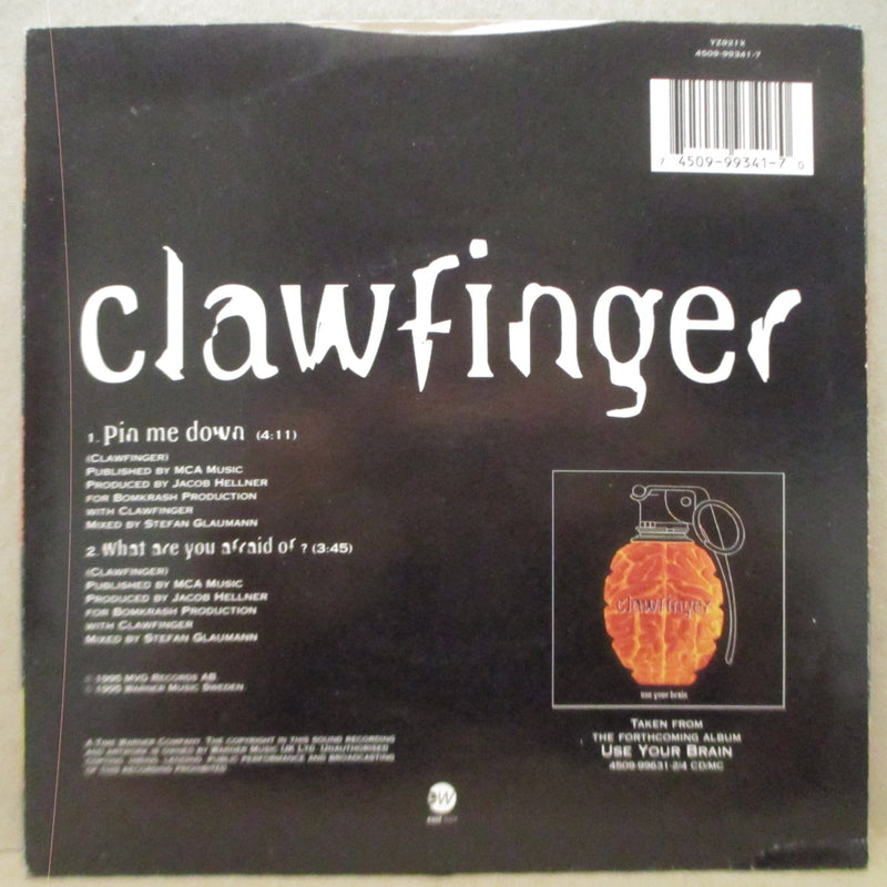 CLAWFINGER (クローフィンガー)  - Pin Me Down (UK 限定ブルーヴァイナル 7"/Stickered CVR)