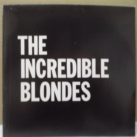 INCREDIBLE BLONDES, THE - Where Do I Stand? (UK Orig.7")