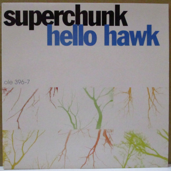 SUPERCHUNK (スーパーチャンク)  - Hello Hawk (UK オリジナル 7"+光沢固紙ジャケ)