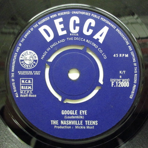 NASHVILLE TEENS - Googgle Eye / T.N.T. (UK Orig.)