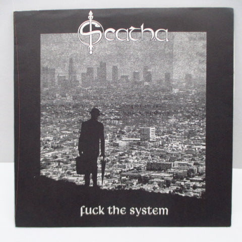 SCATHA - Fuck The System (UK Orig.7")
