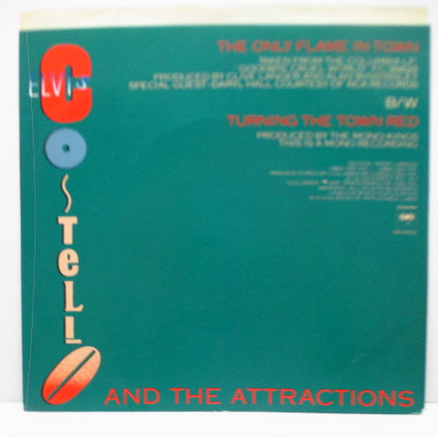 ELVIS COSTELLO And The Attractions (エルヴィス・コステロ & ジ・アトラクションズ)  - The Only Flame In Town (US Orig.7")