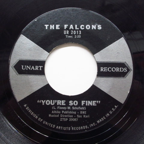 FALCONS - You're So Fine ('59 Reissue Unart-2013/Black Label))