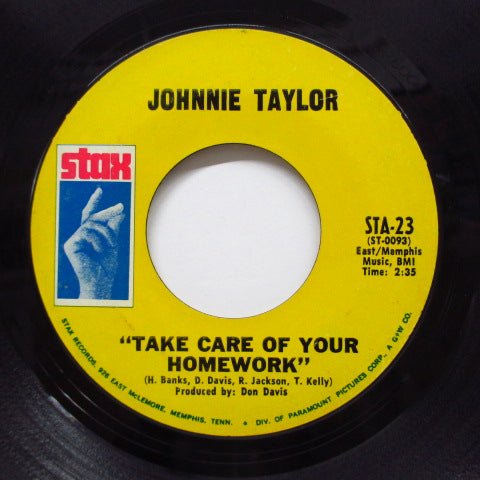 JOHNNIE TAYLOR - Take Care Of Your Homework (Orig)