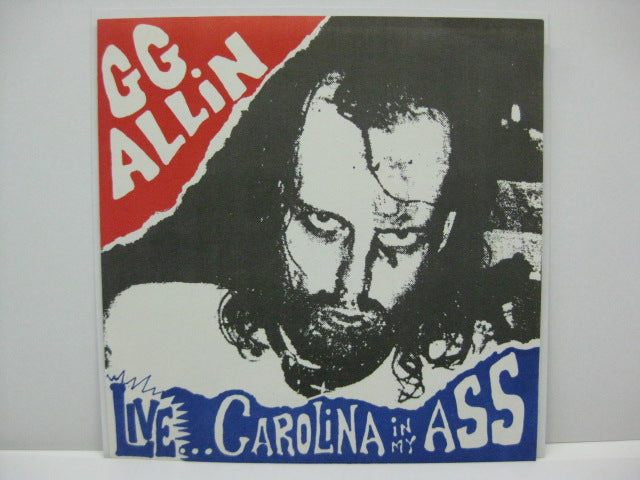 GG ALLIN  - Live...Carolina In My Ass (Grey)