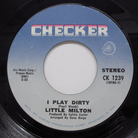 LITTLE MILTON - I Play Dirty (US Orig)