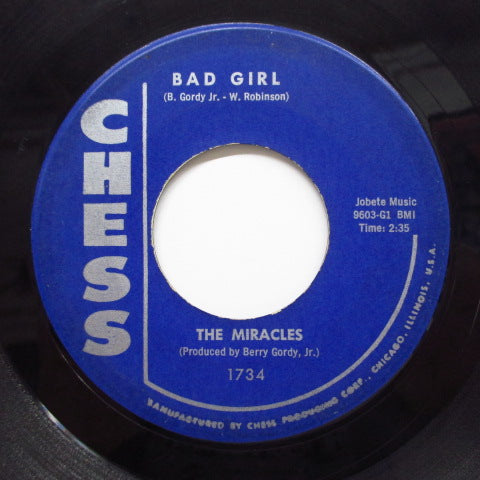 MIRACLES (SMOKEY ROBINSON & THE) - Bad Girl (60's Reissue Chess Blue Label)