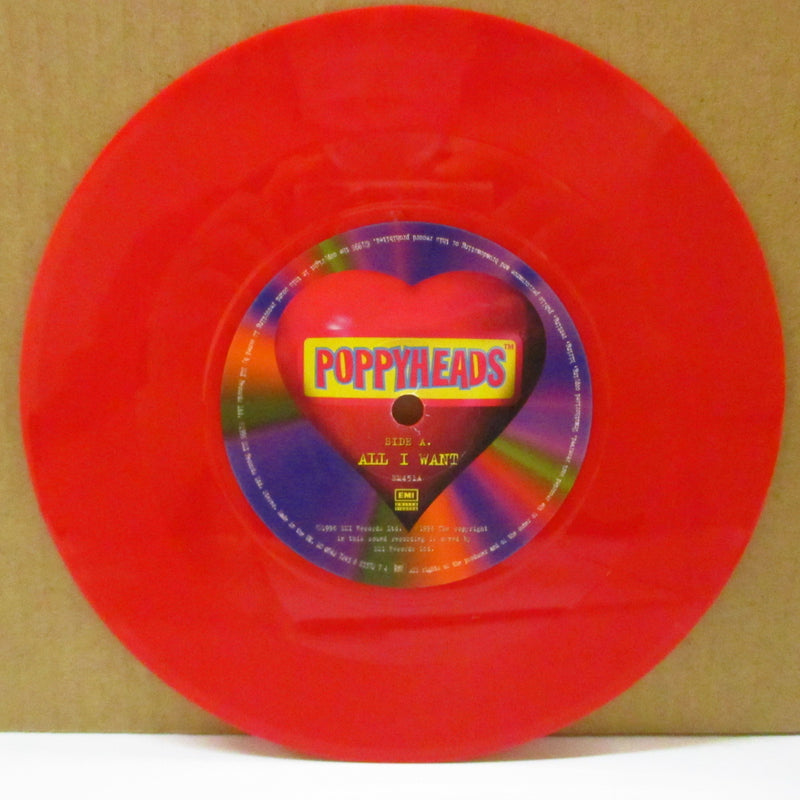 POPPYHEADS (ポッピーヘッズ)  - All I Want (UK Limited Red Vinyl 7")