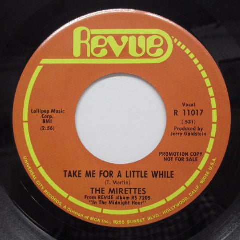 MIRETTES - Take Me For A Little While (US Promo)