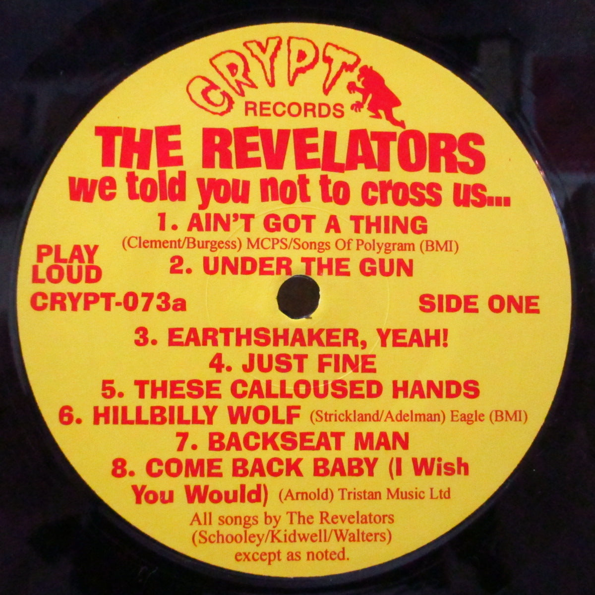 REVELATORS, THE (ザ・リヴェレイターズ)  - We Told You Not To Cross Us... (US オリジナル LP)