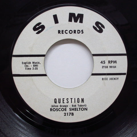 ROSCOE SHELTON - Question / Strain On My Heart