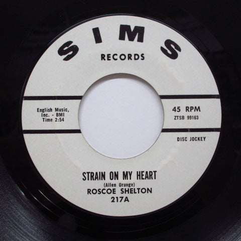 ROSCOE SHELTON - Question / Strain On My Heart