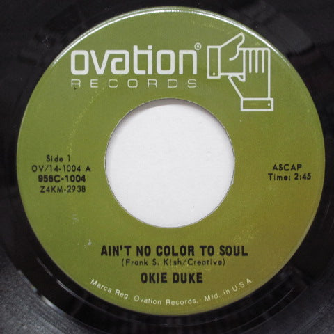 OKIE DUKE - Ain't No Color To Soul (US Orig)