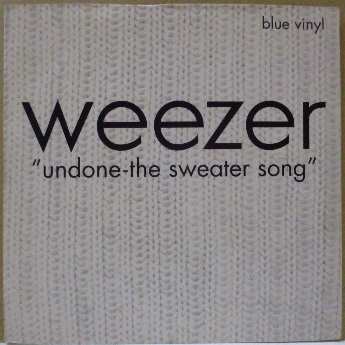 WEEZER (ウィーザー)  - Undone - The Sweater Song +3 (UK 2,000枚限定ブルーヴァイナル 7インチ+光沢固紙ジャケ)