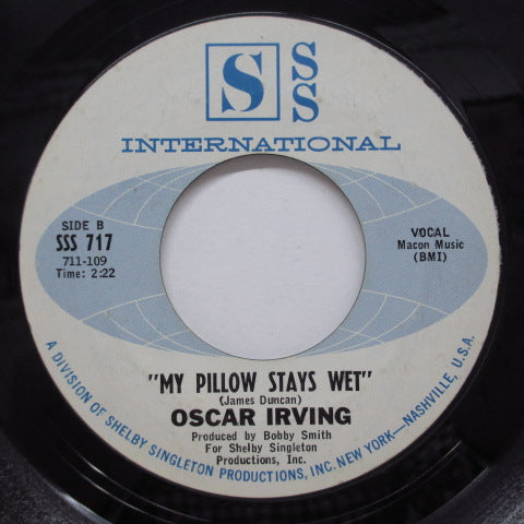 OSCAR IRVING - If I Ain't One Thing It's Another (US Orig)