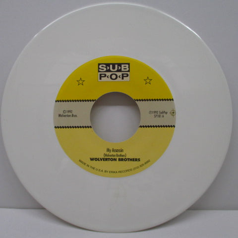 WOLVERTON BROTHERS - My Assassin (US Ltd.White Vinyl 7")