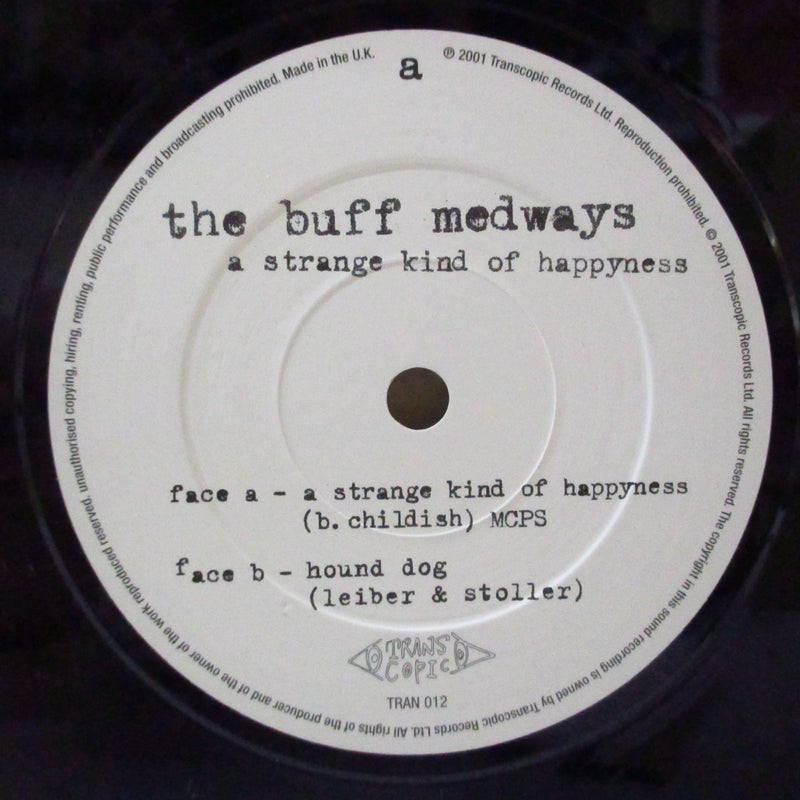 BUFF MEDWAYS, THE (バフ・メドウェイズ )  - A Strange Kind Of Happyness (UK Orig.7")