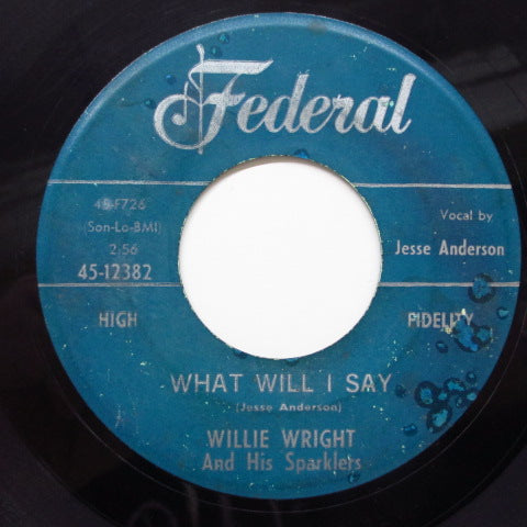 WILLIE WRIGHT & HIS SPARKLERS  - Got A Feelin (Orig)