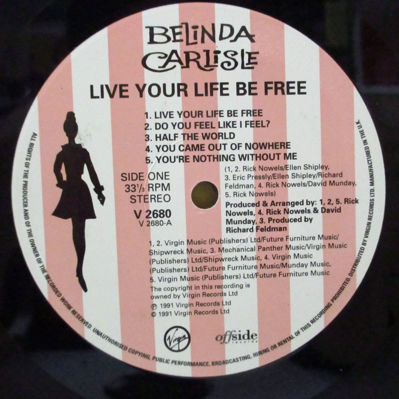 BELINDA CARLISLE (ベリンダ・カーライル)  - Live Your Life Be Free (UK オリジナル LP+マット固紙インナー/レアステッカー付きジャケ)