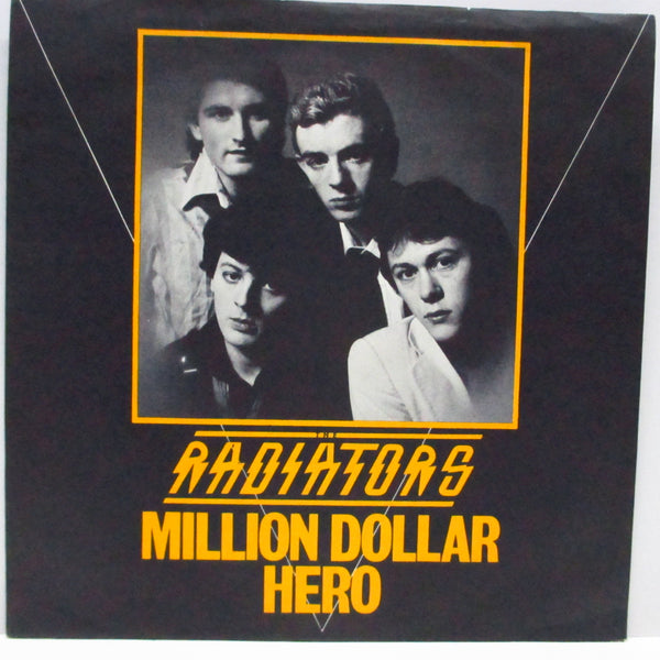 RADIATORS, THE - Million Dollar Hero (UK Orig.7")