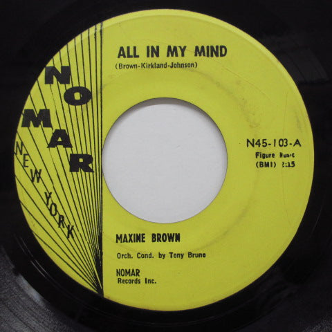 MAXINE BROWN - Harry Let’s Marry / All In My Mind (Orig)