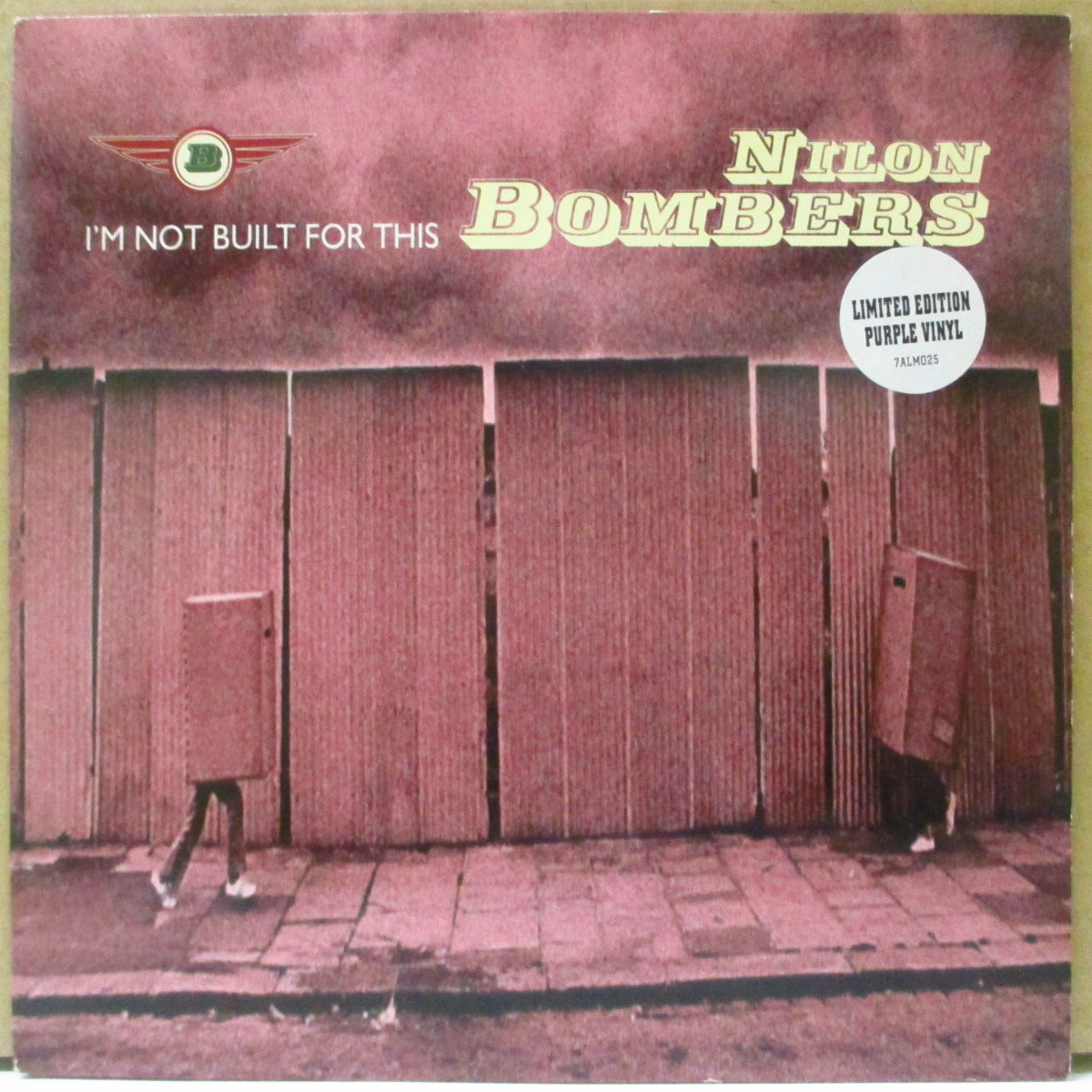 NILON BOMBERS (ナイロン・ボンバーズ)  - I'm Not Built For This (UK Limited Purple Vinyl 7"/Stickered PS)