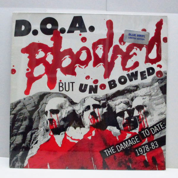 D.O.A. - Bloodied But Unbowed : The Damage To date 1978-83 (US 80's Ltd.Blue Vinyl Re LP/Stickered CVR)