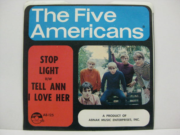 FIVE AMERICANS - Stop Light / Tell Ann I Love Her (US Orig.+PS)