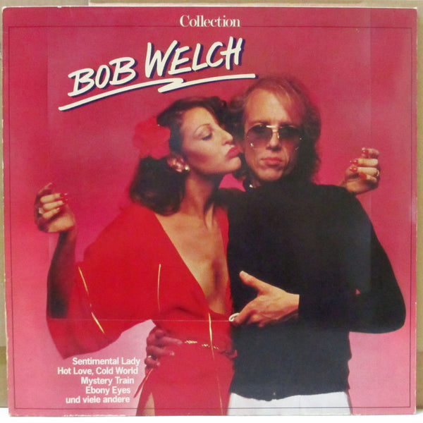BOB WELCH (ボブ・ウェルチ)  - Collection [ French Kiss ] (EU 80's 再発 LP/別デザイン光沢ジャケ)