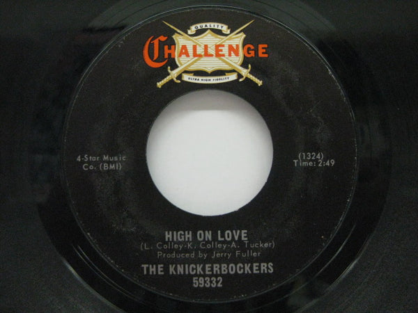 KNICKERBOCKERS - High On Love / Stick With Me