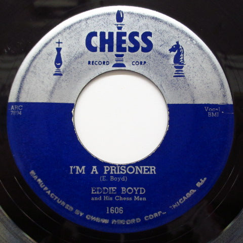 EDDIE BOYD - I'm A Prisoner / I've Been Deceived