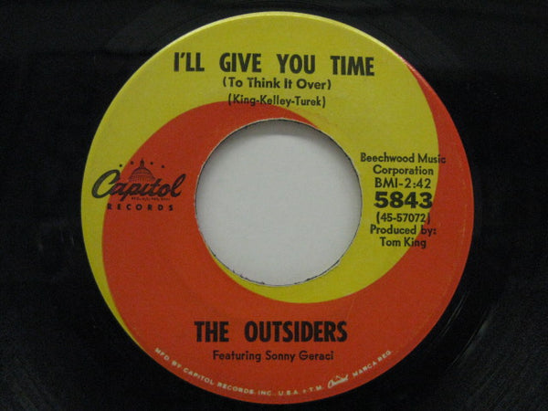 OUTSIDERS (US)  - I'll Give You Time (US Orig.7")