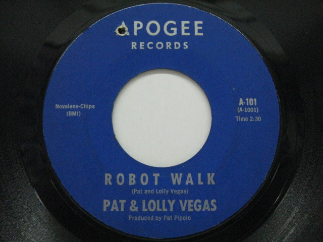 PAT & LOLLY VEGAS - Robot Walk / Don't You Remember