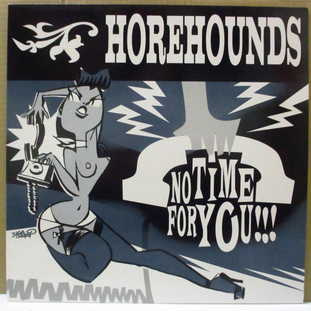 HOREHOUNDS (ホアーハウンズ)  - No Time For You (Italy オリジナル LP/廃盤 New)