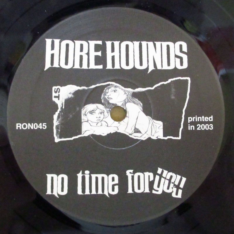 HOREHOUNDS (ホアーハウンズ)  - No Time For You (Italy オリジナル LP/廃盤 New)