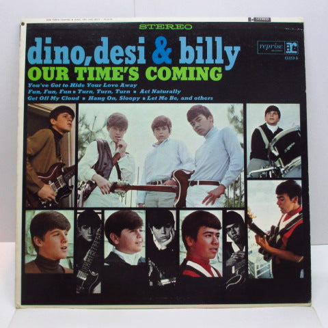 DINO, DESI & BILLY - Our Time's Coming (US Orig.Stereo LP)